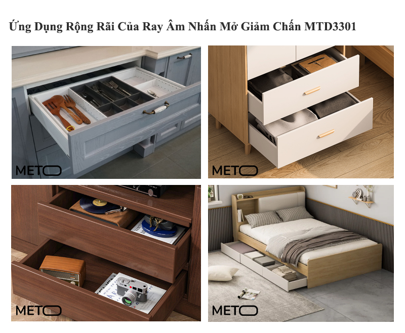 Ray Âm Nhấn Mở Giảm Chấn MTD3301 Ứng dụng của Ray Âm Nhấn Mở Giảm Chấn MTD3301